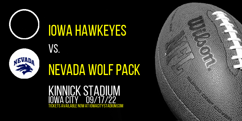 Iowa Hawkeyes vs. Nevada Wolf Pack at Kinnick Stadium tickets Iowa Hawkeyes vs. Nevada Wolf Pack at Kinnick Stadium