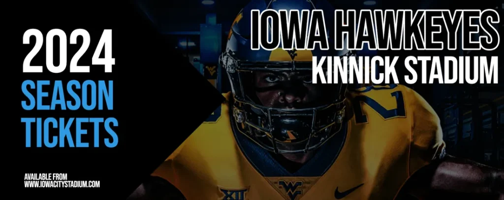 Iowa Hawkeyes Football 2024 Season Tickets at Kinnick Stadium